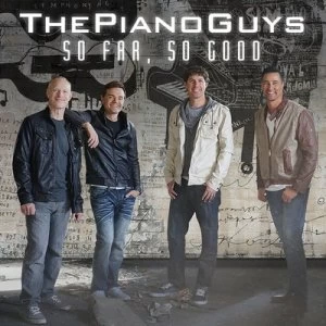 image of The Piano Guys So Far So Good by The Piano Guys CD Album