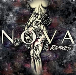 Image of NOVA by Raveneye CD Album