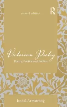Image of Victorian Poetry : Poetry, Poetics and Politics