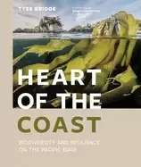Image of heart of the coast biodiversity and resilience on the pacific edge