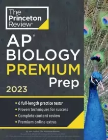 Image of Princeton Review AP Biology Premium Prep, 2023 : 6 Practice Tests + Complete Content Review + Strategies & Techniques