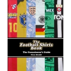 Image of The Football Shirts Book