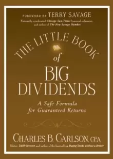 Image of The Little Book of Big Dividends : A Safe Formula for Guaranteed Returns