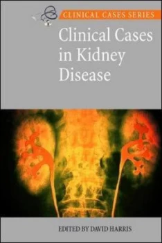 Image of Clinical Cases in Kidney Disease by David a Harris Paperback