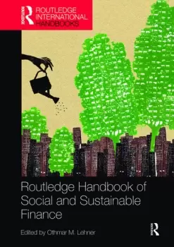 Image of Routledge Handbook of Social and Sustainable Finance