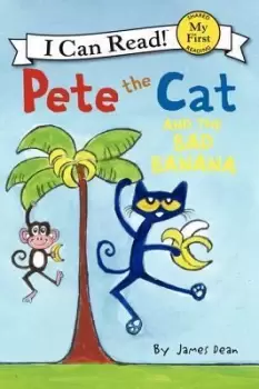 Image of Pete the Cat and the Bad Banana by James Dean