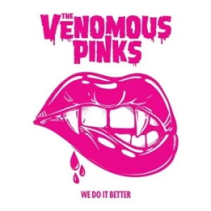 image of We Do It Better by The Venomous Pinks CD Album