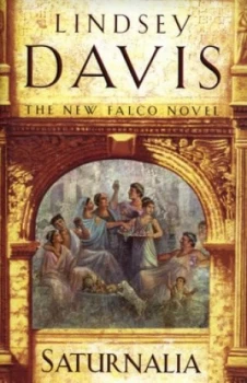 Image of Saturnalia by Lindsey Davis Hardback