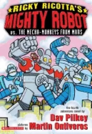 Image of ricky ricottas mighty robot vs the mecha monkeys from mars