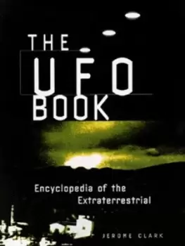 Image of The UFO book by Jerome Clark