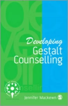 Image of Developing Gestalt Counselling by Jennifer Mackewn Paperback