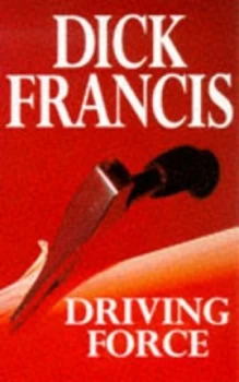 Image of Driving Force by Dick Francis Paperback