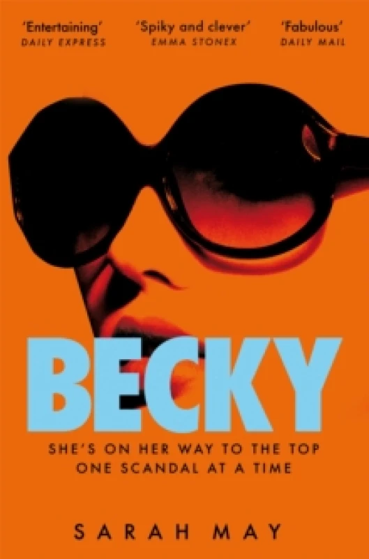 Image of Becky : The juicy scandal-filled thriller inspired by 90s London Paperback / softback