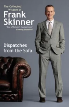 Image of Dispatches from the Sofa by Frank Skinner Book