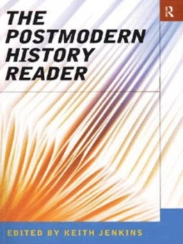 Image of The Postmodern History Reader by Keith Jenkins Book