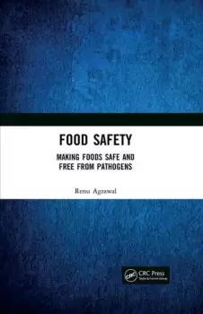 Image of Food SafetyMaking Foods Safe and Free From Pathogens