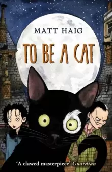 Image of To be a cat by Matt Haig