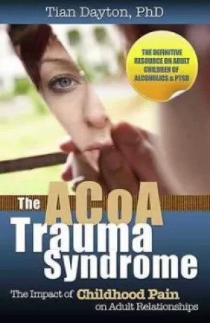 Image of The ACoA trauma syndrome by Tian Dayton
