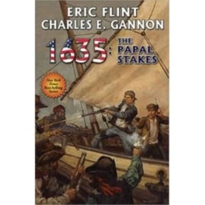 Image of 1635: Papal Stakes by Eric Flint (Book, 2013)