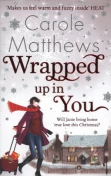 Image of Wrapped up in You by Carole Matthews Paperback
