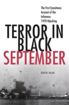 Image of Terror in Black September by David Raab Hardback