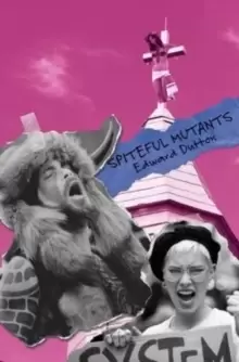 Image of Spiteful Mutants