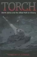 Image of torch north africa and the allied path to victory