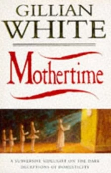 Image of Mothertime by Gillian White Paperback