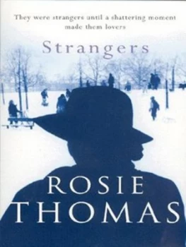 Image of Strangers by Rosie Thomas Paperback