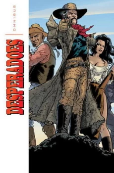 Image of Desperadoes Omnibus by Jeff Mariotte Paperback