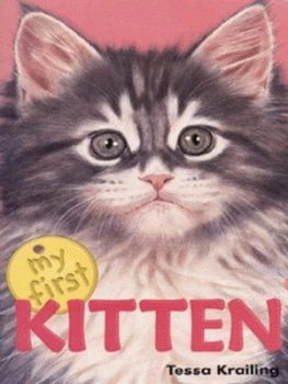 Image of My First Kitten by Tessa Krailing and Neil Reed Book