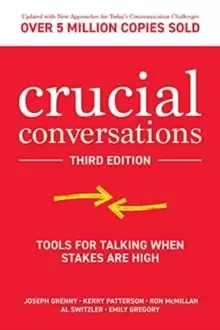 Image of Crucial Conversations: Tools for Talking When Stakes are High, Third Edition