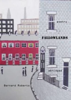 Image of Fallowlands by Bernard Roberts Hardback