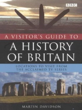 Image of A Visitors Guide to a History of Britain by Martin P Davidson Book
