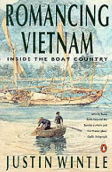 Image of Romancing Vietnam by Justin Wintle Paperback