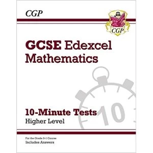 Image of New Grade 9-1 GCSE Maths Edexcel 10-Minute Tests - Higher (includes Answers) Paperback / softback 2018