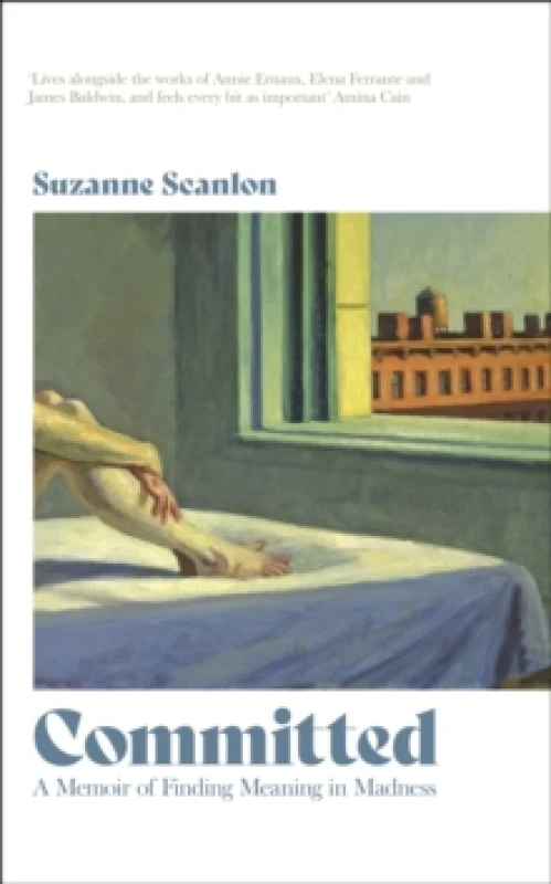 Image of Committed : A Memoir of Finding Meaning in Madness Hardback