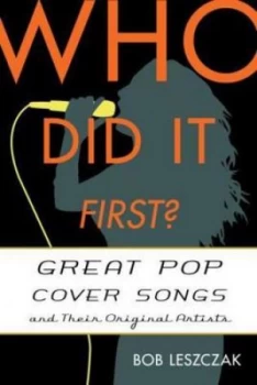 Image of Who Did It First by Bob Leszczak Hardback