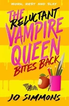 Image of The reluctant vampire queen bites back - Jo Simmons - Paperback - Used