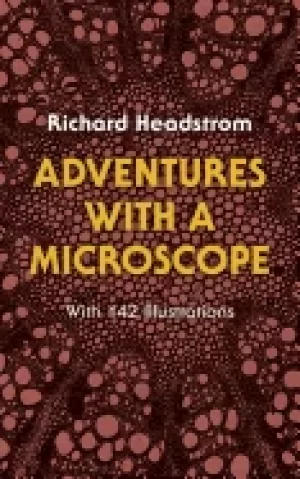 Image of adventures with a microscope