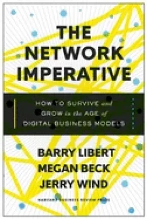 Image of network imperative how to survive and grow in the age of digital business m