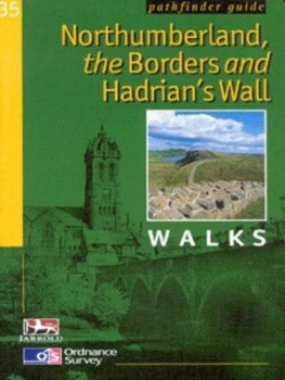 Image of Northumberland the Borders and Hadrians Wall Walks by John Brooks and Brian Conduit and Great Britain Book