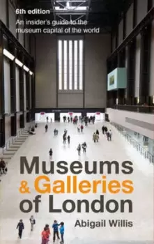 Image of Museums and galleries of London by Abigail Willis