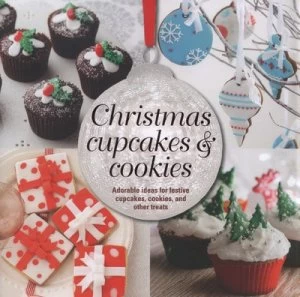 Image of Christmas Cupcakes and Cookies Hardback