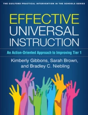 Image of Effective Universal InstructionAn Action-Oriented Approach to Improving Tier 1