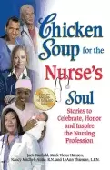 Image of chicken soup for the nurses soul stories to celebrate honor and inspire the