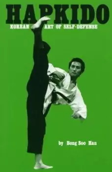 Image of Hapkido by Bong Soo Han