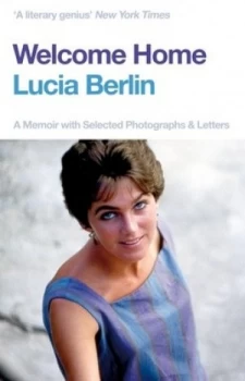 Image of Welcome home by Lucia Berlin
