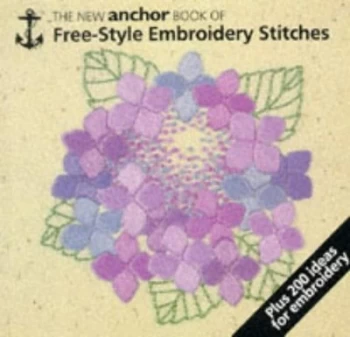 Image of The New Anchor Book of Free-Style Embroidery Stitches by Eve Harlow Paperback