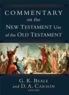 Image of commentary on the new testament use of the old testament